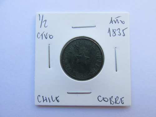 Antigua Moneda Chile 1/2 Centavo Cobre Año 1835 Muy Escasa