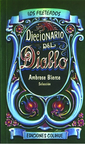 Diccionario Del Diablo (selección) - Bierce Ambrose