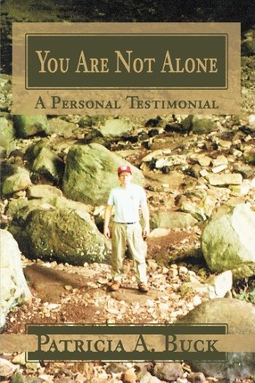 Libro You Are Not Alone : A Personal Testimonial - Patric...