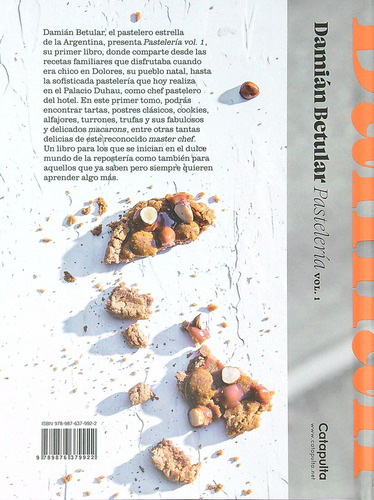 Pastelería Volúmen 1, de Damián Betular. Editorial CATAPULTA, tapa dura en español, 2021