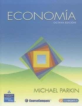 Economía 8ed Michael Parkin Libro Nuevo Entrega Inmediata