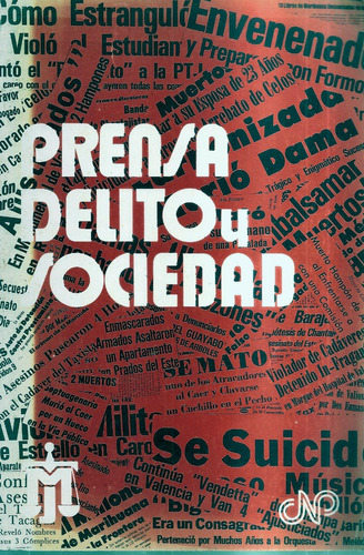 Prensa Delito Y Sociedad