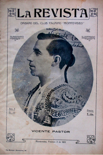 Semanario Ilustrado La Revista Toros Teatros 1910 Montevideo