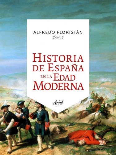 Historia De Espana En La Edad Moderna