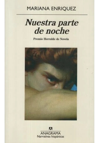 Nuestra Parte De Noche - Mariana Enriquez - Libro Nuevo
