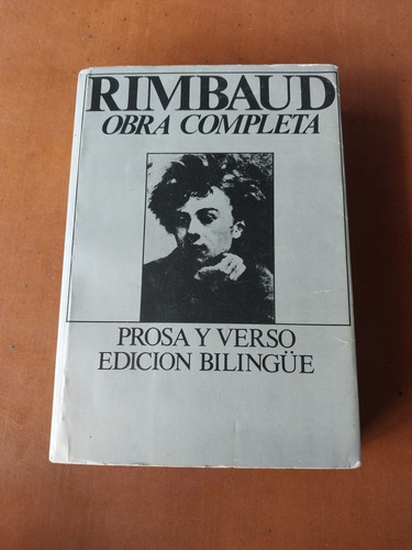 Libro Rimbaud Obra Completa Bilingúe. Poesía Y Prosa 