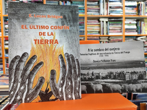 Libro A La Sombra Del Ovejero +el Último Confín De La Tierra