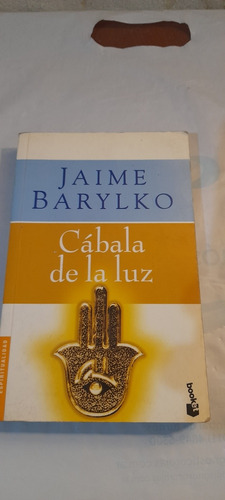 Cabala De La Luz De Jaime Barylko - Booket (usado)