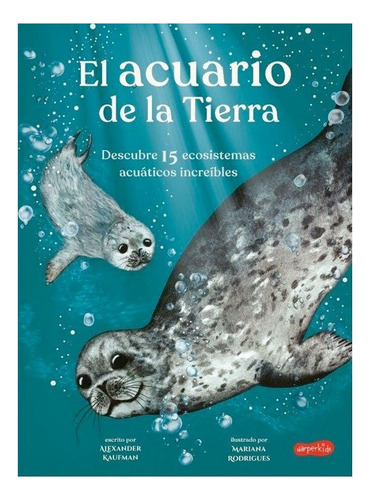 Acuario De La Tierra, El