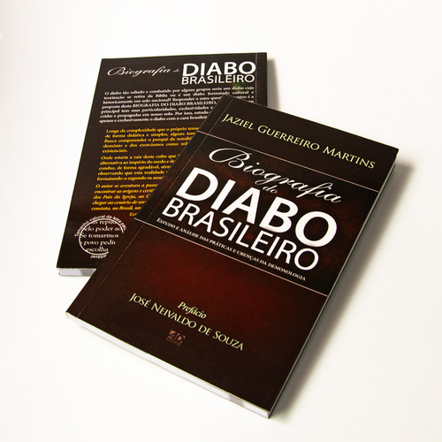 Biografia Do Diabo Brasileiro: Estudo E Análise Das Práticas E Crenças Da Demonologia, De Martins, Jaziel Guerreiro., Vol. 1. Editorial A.d. Santos, Capa Mole Em Português