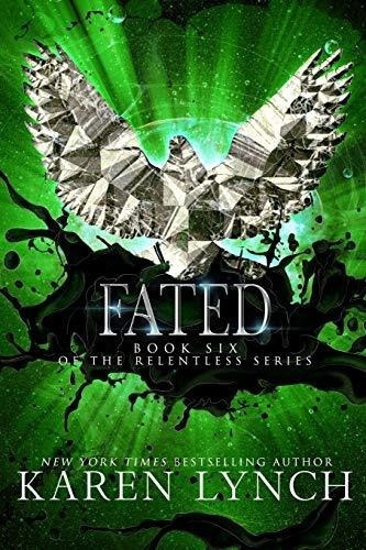 Fated (relentless) - Lynch, Karen