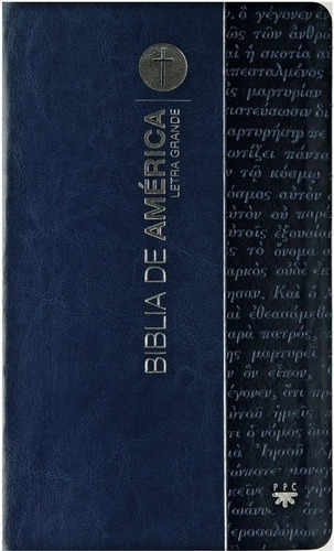 Biblia De America Legra Grande Azul ( Flexible ) - Aavv