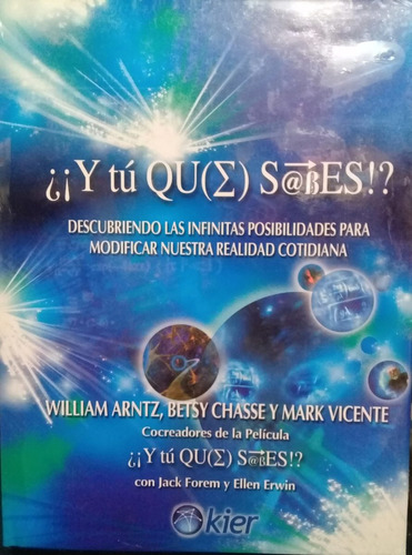 Y Tu Que Sabes?(william Arntz/betsy Chassey/mark Vicente)