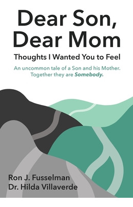 Libro Dear Son, Dear Mom: Thoughts I Wanted You To Feel: ...