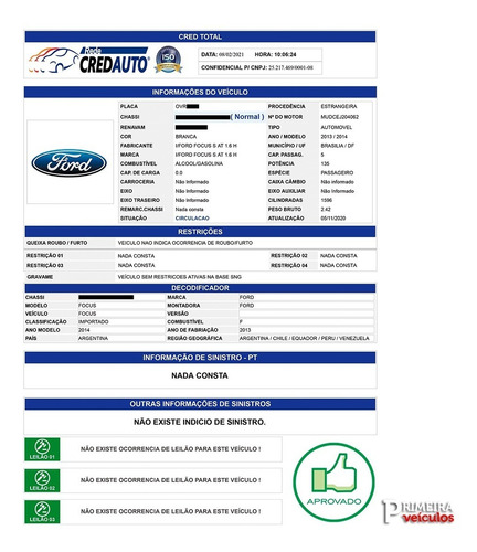 Focus S 1.6 Flex Automático 2013/14 Completo 4pneus Michelin