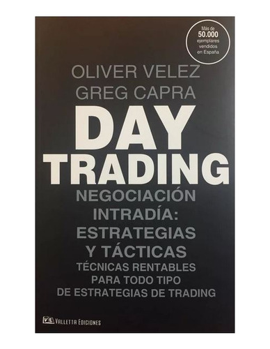 Day Trading - Negociacion Intradia