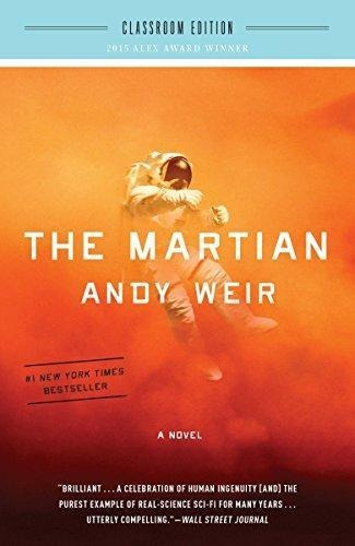 The Martian: Classroom Edition: A Novel (libro En Inglés)
