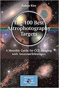 The 100 Best Astrophotography Targets A Monthly Guide For Cc