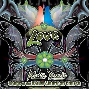 Yazzie Kevin Love: Songs Of The Native American Church Cd