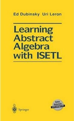 Libro Learning Abstract Algebra With Isetl - Ed Dubinsky