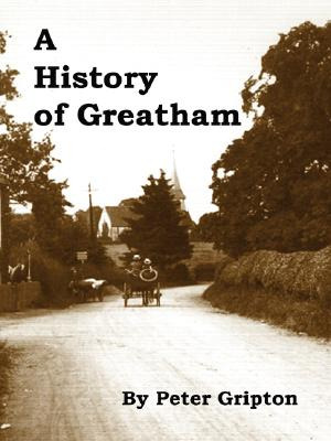 Libro A History Of Greatham - Gripton, Peter