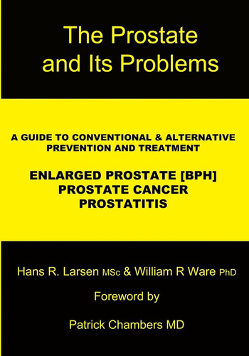 Libro: The Prostate And Its Problems: A Guide To And And