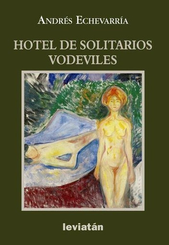 Hotel De Solitarios Vodeviles - Andres Echevarria