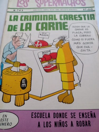 Rius Los Supermachos 1980 Carestía De La Carne