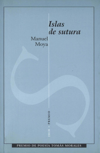 Islas De Sutura - Moya Escobar, Manuel