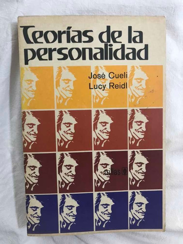 José Cueli, Teorías De La Personalidad, Trillas, 1983