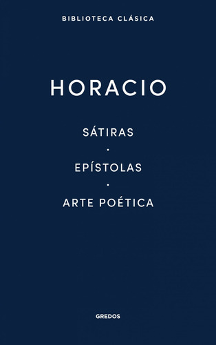 Libro Sátiras · Epístolas · Arte Poètica