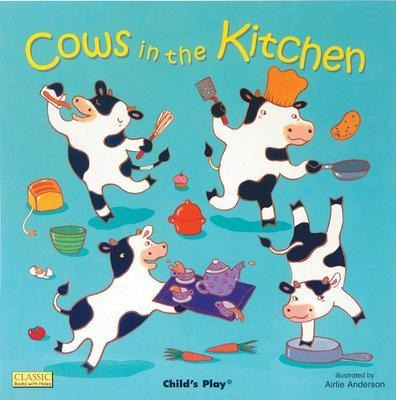 Cows In The Kitchen - Airlie Anderson (board Book)