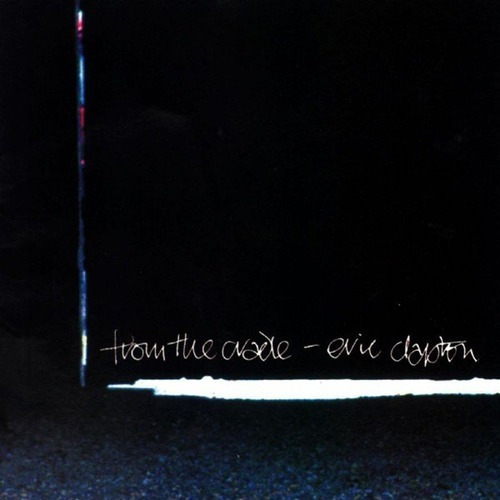 Eric Clapton - From The Cradle - 2 Lp - Vinilo