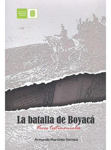 Libro- Batalla De Boyaca, La