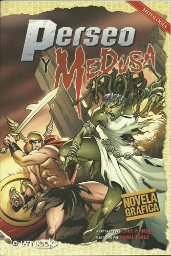 Novela Grafica - Perseo Y Medusa - Hoena, Perez