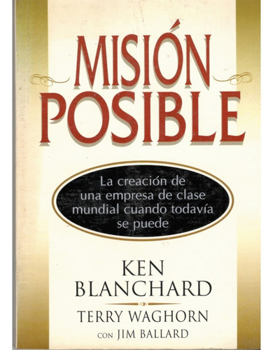 Libro, Mision Posible - Ken Blanchard