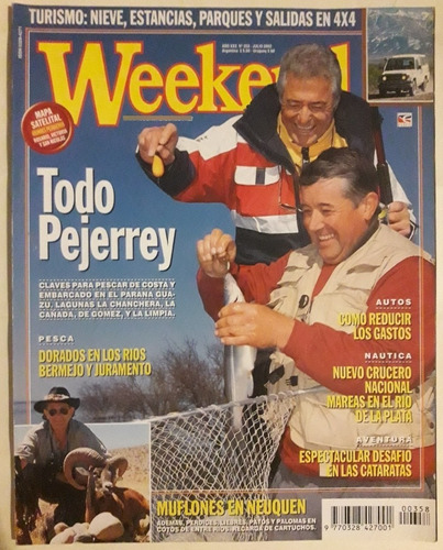 Revista Weekend N° 358 Julio 2002 Todo Pejerrey 