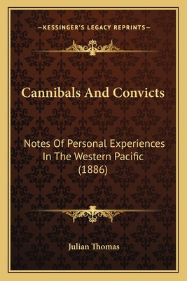 Libro Cannibals And Convicts: Notes Of Personal Experienc...