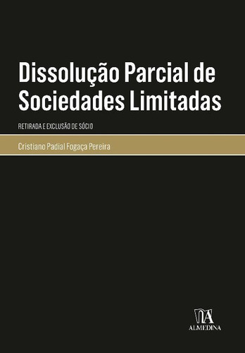 Dissolução Parcial De Sociedades Limitadas