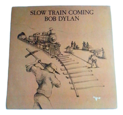 Disco De Vinil Bob Dylan Slow Train Coming 1979