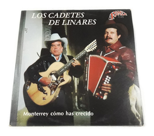 Los Cadetes De Linares - Monterrey Cómo Has Crecido / Lp