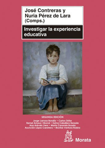 Investigar La Experiencia Educativa, Contreras, Morata