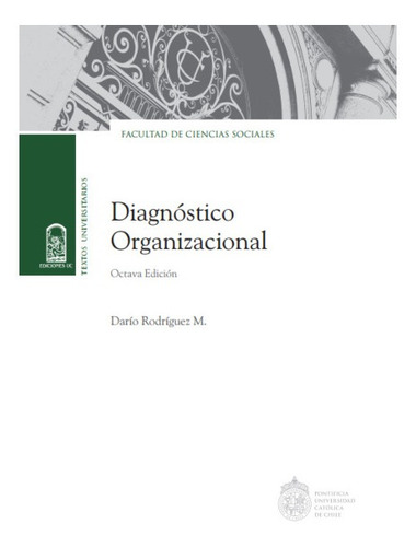 Diagnóstico Organizacional / Darío Rodríguez Mansilla