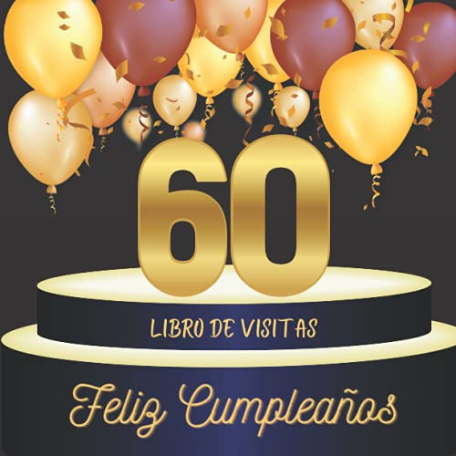 Libro De Visitas 60 Cumpleaños: Idea De Regalo 70 Paginas Pa