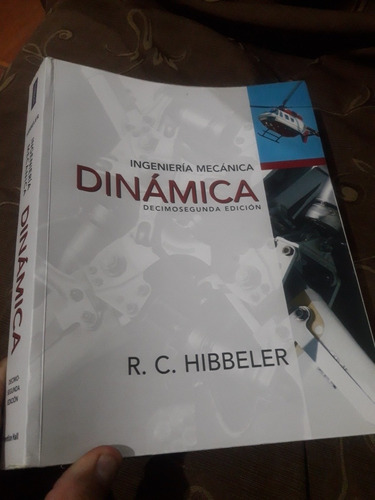 Libro Ingenieria Mecanica Dinámica Hibbeler 12° Edición 