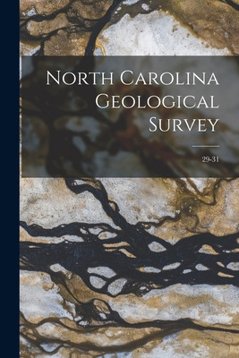 Libro North Carolina Geological Survey; 29-31 - Anonymous