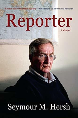 Book : Reporter A Memoir - Hersh, Seymour M.