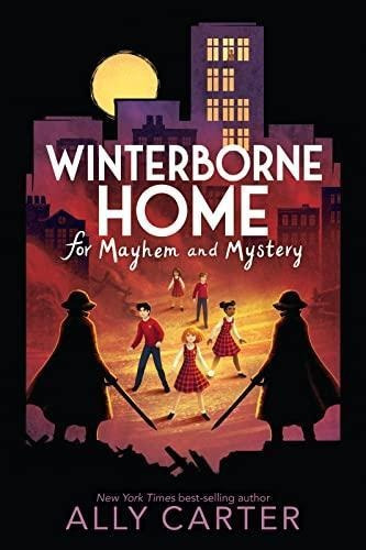 Winterborne Home For Mayhem And Mystery - (libro En Inglés)