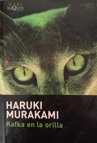 Kafka En La Orilla  Haruki Murakami