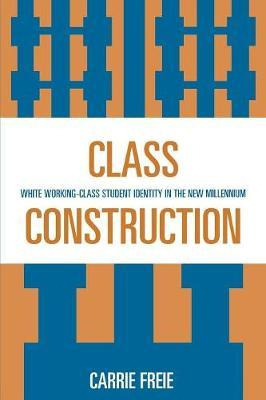 Libro Class Construction : White Working-class Student Id...